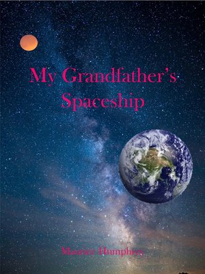 cover image of My Grandfather's Spaceship